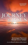 108. Book Blurbs Kent Burreson and Rhoda Schuler, Journey to Jesus: Faith Formation into Christ and Community by Kent Burreson and Kevin Golden