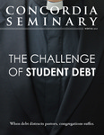 Concordia Seminary magazine | Winter 2013 by Paul Devantier