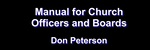04-09 The Discipleship Department (Board of Elders) - Purpose of the Discipleship Department by Don Peterson