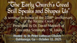 Session D: Commentary on the Text of the Nicene Creed