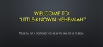 Little-Known Nehemiah Part 2 by Philip Penhallegon