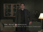02. What Makes a Theologian? by Kent Burreson