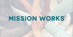 Mission Works: Thanks to Donors 18 by Dale Meyer and Gary Theis