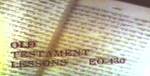 Old Testament Lessons Part 01