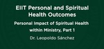 01. Personal Impact: Spiritual Health within Ministry Part 1