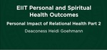 06. Personal Impact: Relational Health Part 2