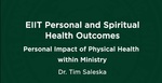 8. Personal Impact: Physical Health within Ministry by Timothy Saleska