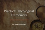 Practical Theological Framework -2